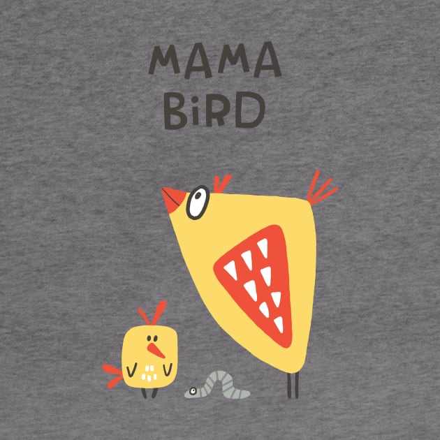 Mama Bird by JunkyDotCom